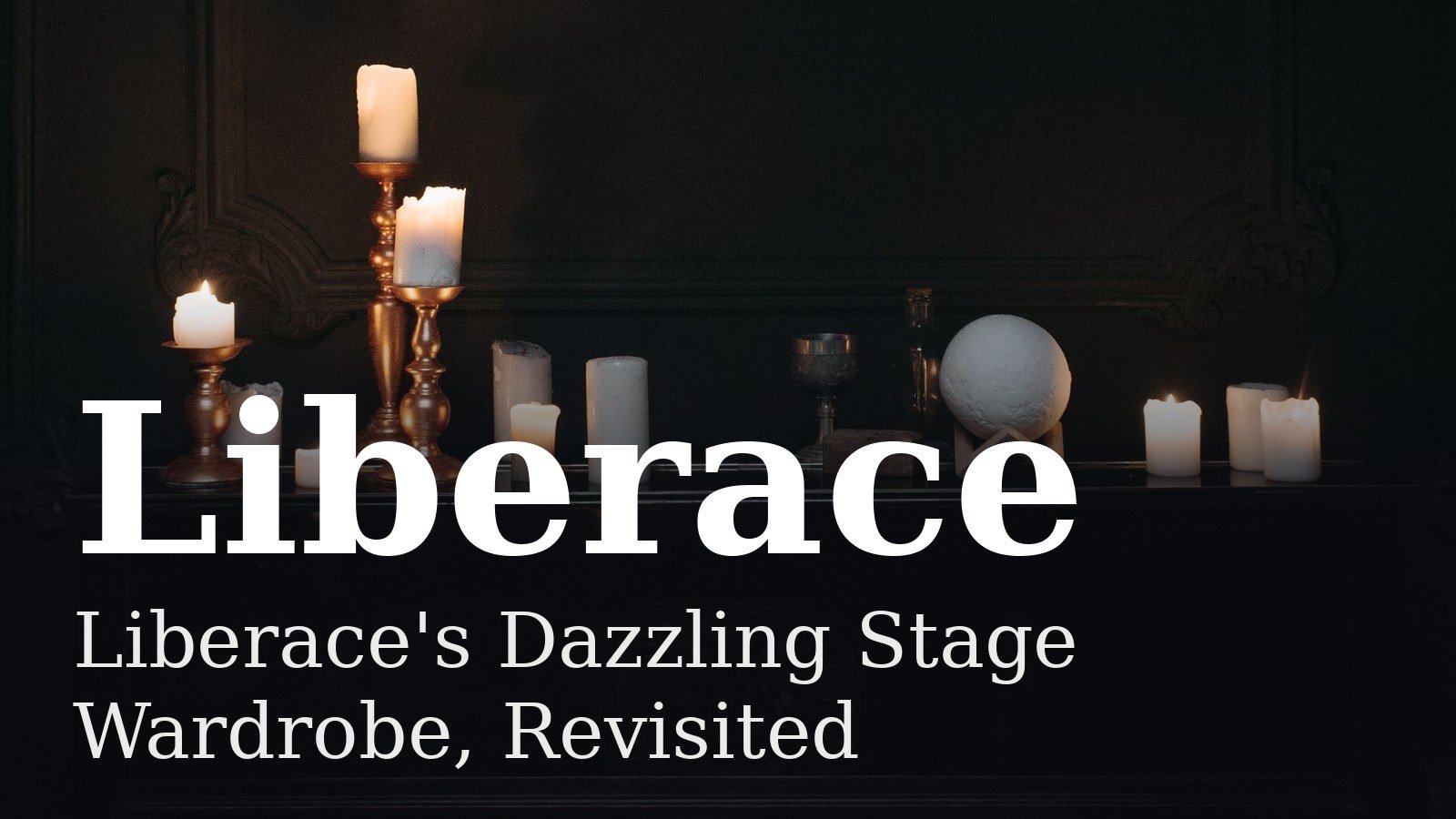 Read more about the article Liberace’s Dazzling Stage Wardrobe, Revisited