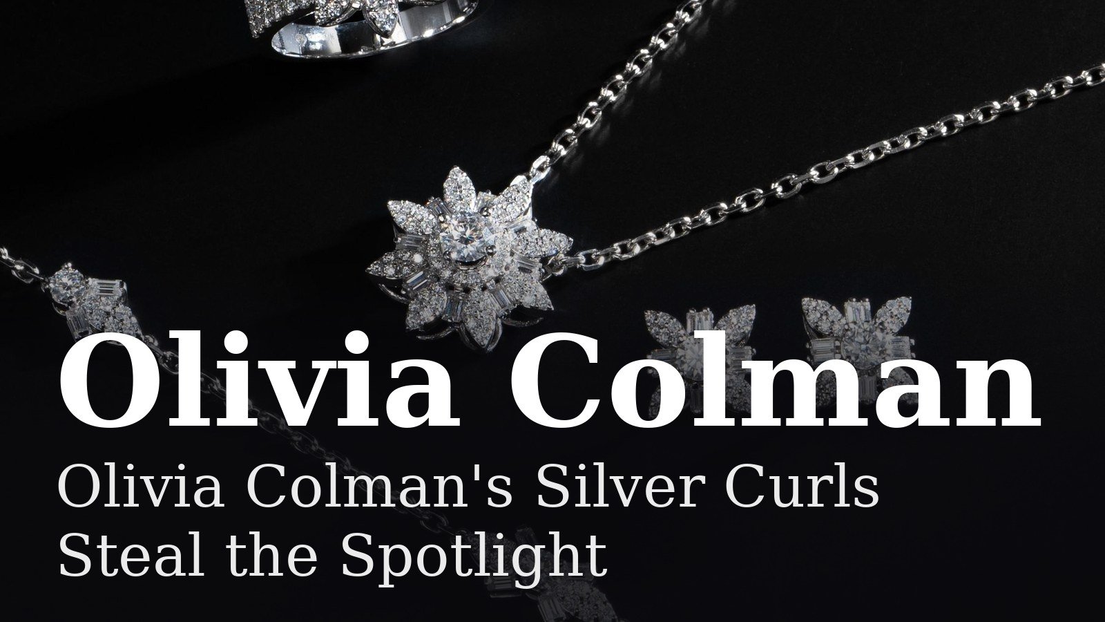 Read more about the article Olivia Colman’s Silver Curls Steal the Spotlight